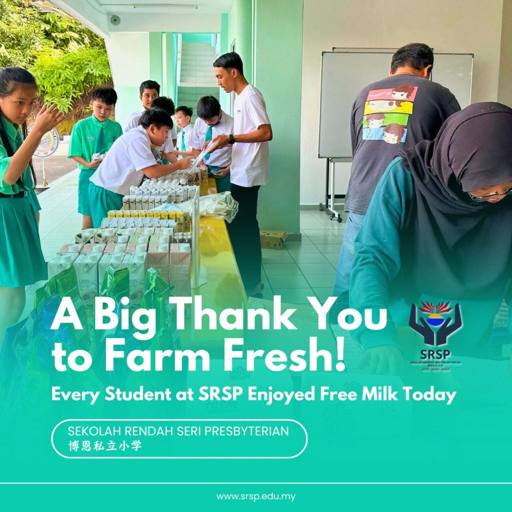 A Big Thank You to Farm Fresh - Every Student at SRSP Enjoyed Free Milk Today - SRSP Sekolah Rendah Seri Presbyterian Batu Pahat - Primary School Batu Pahat 05
