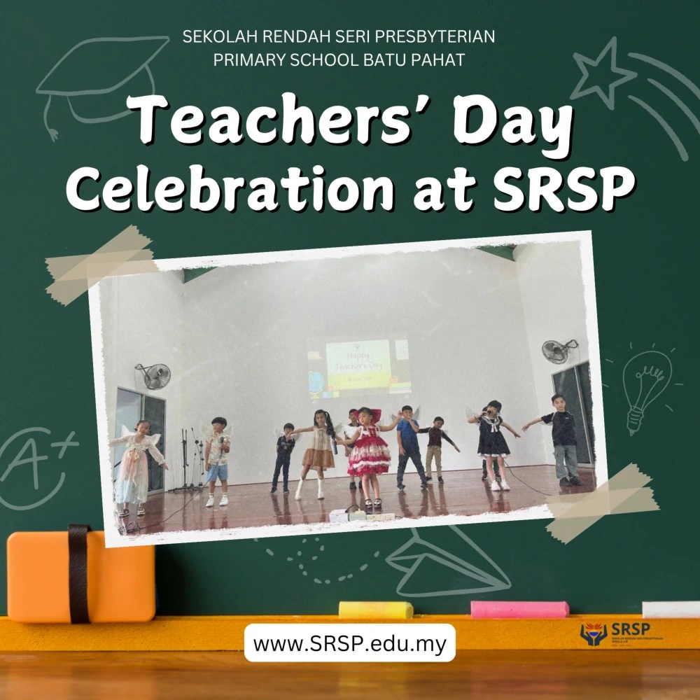 BP Teachers Day Celebration at SRSP - Sekolah Rendah Seri Presbyterian Batu Pahat Johor Malaysia 02