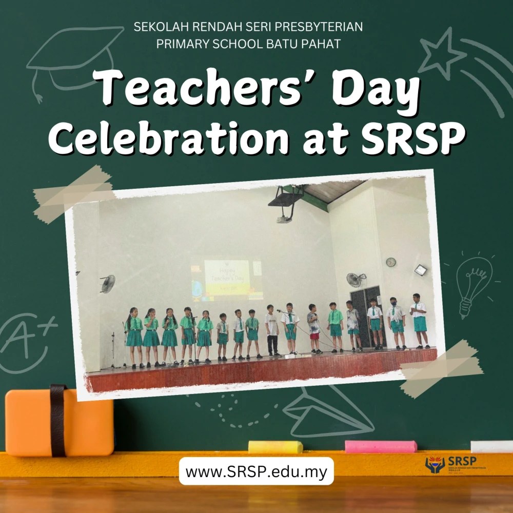 BP Teachers Day Celebration at SRSP - Sekolah Rendah Seri Presbyterian Batu Pahat Johor Malaysia 03