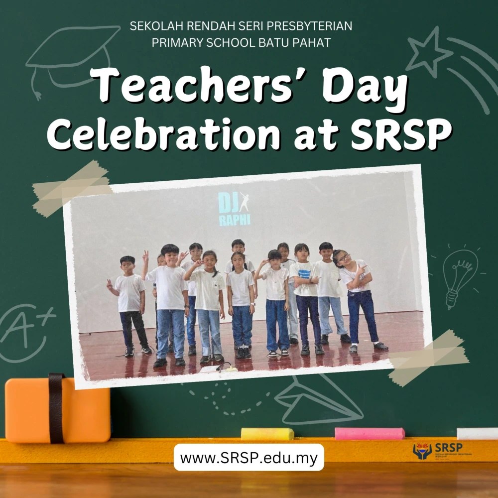 BP Teachers Day Celebration at SRSP - Sekolah Rendah Seri Presbyterian Batu Pahat Johor Malaysia 04