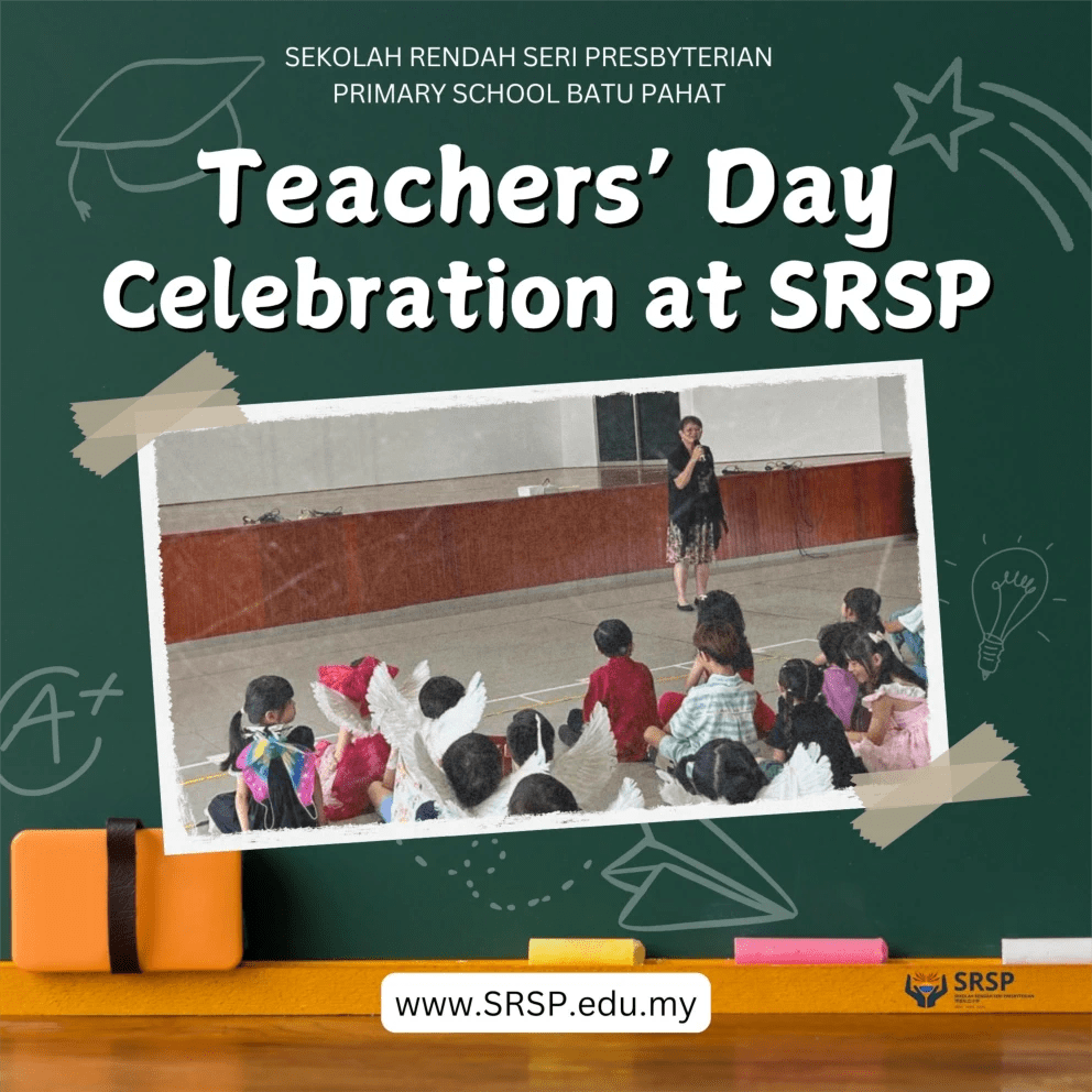 BP Teachers Day Celebration at SRSP - Sekolah Rendah Seri Presbyterian Batu Pahat Johor Malaysia 07