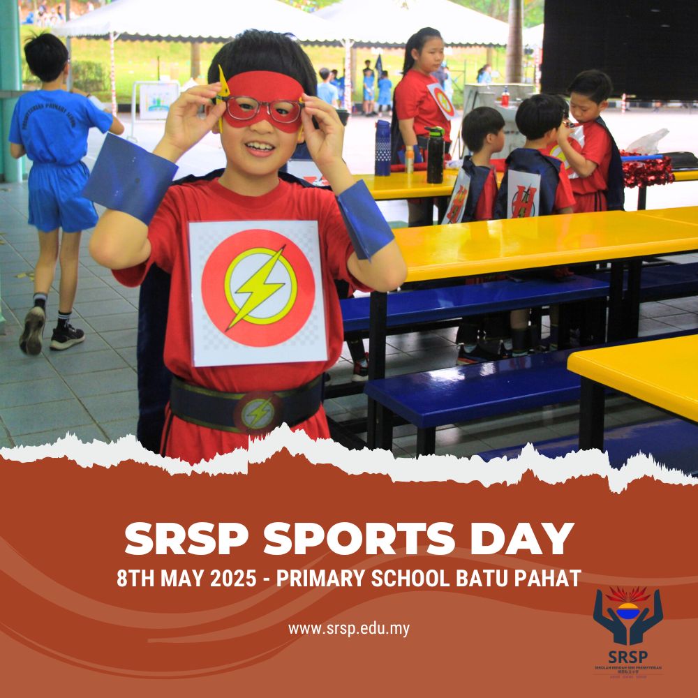 Batu Pahat SRSP Sports Day on 8th May 2025 - Sekolah Rendah Seri Presbyterian Primary School Batu Pahat 01