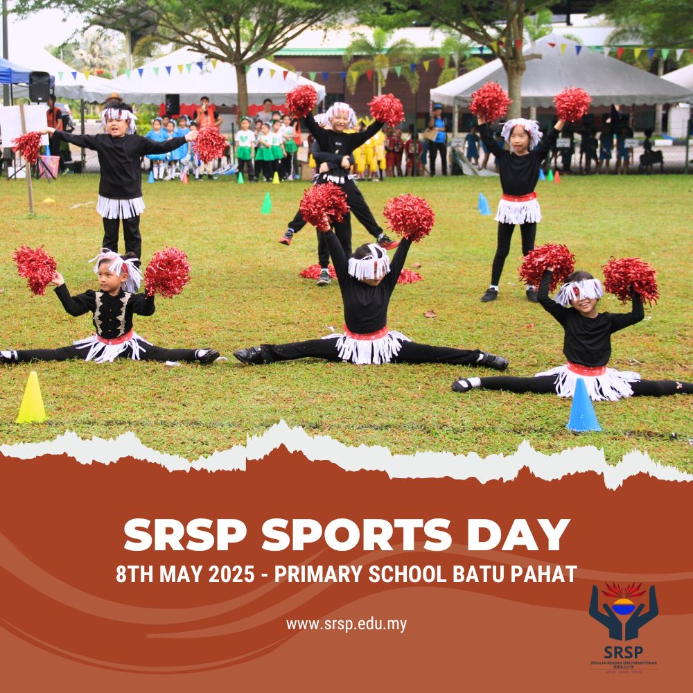 Batu Pahat SRSP Sports Day on 8th May 2025 - Sekolah Rendah Seri Presbyterian Primary School Batu Pahat 04