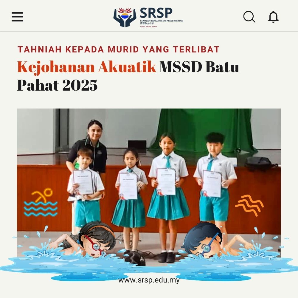 Tahniah Wakil SRSP dalam Kejohanan Renang MSSD Batu Pahat 2025