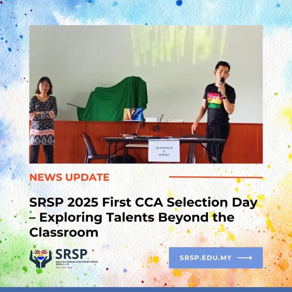 SRSP 2025 First CCA Selection Day – Exploring Talents Beyond the Classroom Sekolah Rendah Batu Pahat 08