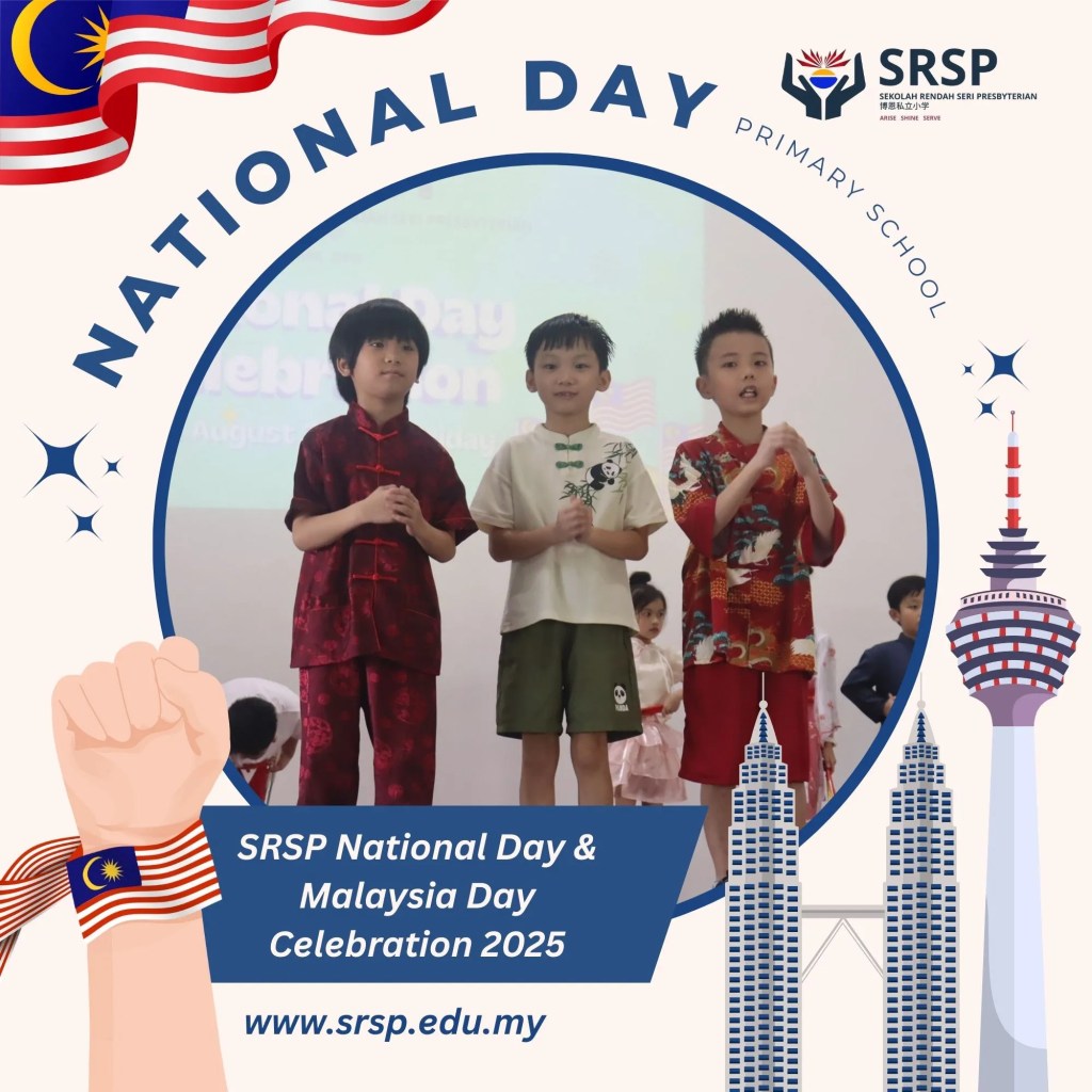 SRSP National Day and Malaysia Day Celebration 2025 – Unity in Diversity at Sekolah Rendah Seri Presbyterian Batu Pahat Johor Malaysia 05