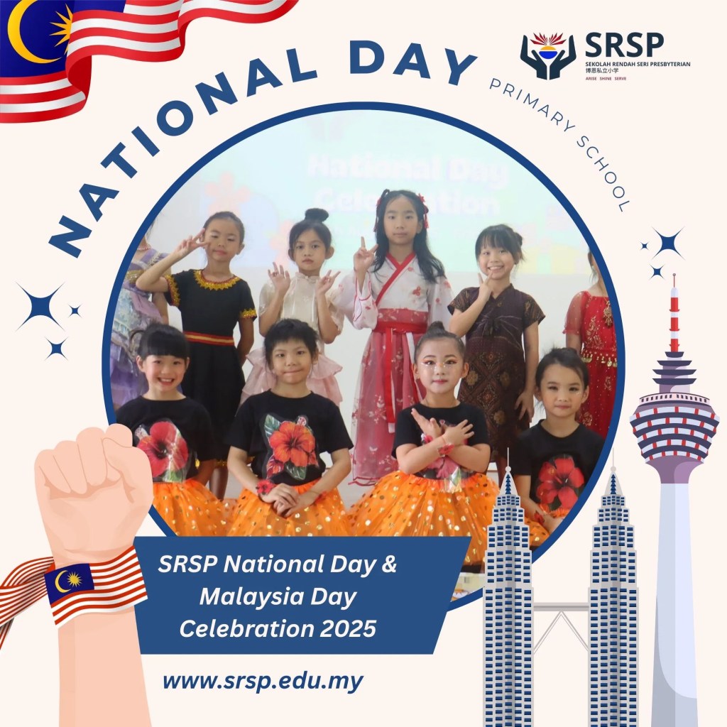 SRSP National Day and Malaysia Day Celebration 2025 – Unity in Diversity at Sekolah Rendah Seri Presbyterian Batu Pahat Johor Malaysia 11