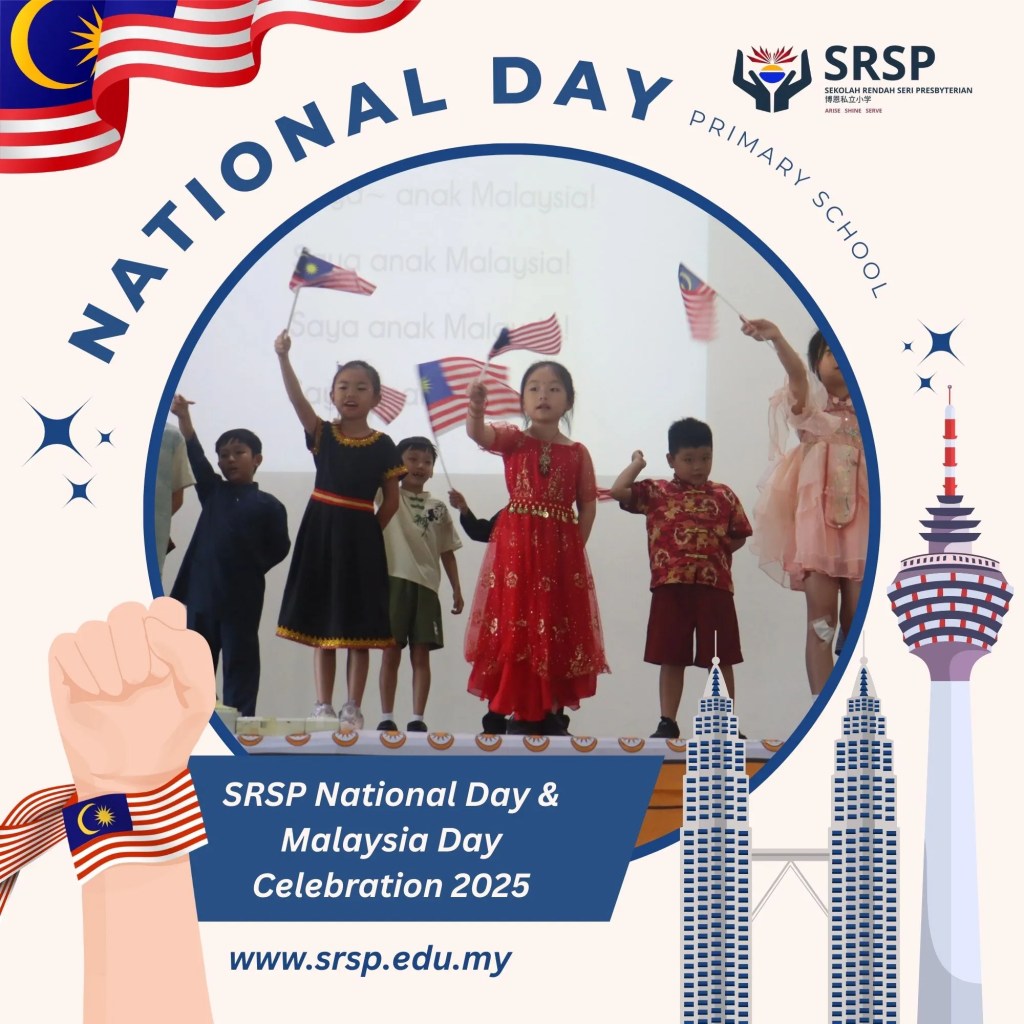 SRSP National Day and Malaysia Day Celebration 2025 – Unity in Diversity at Sekolah Rendah Seri Presbyterian Batu Pahat Johor Malaysia 12