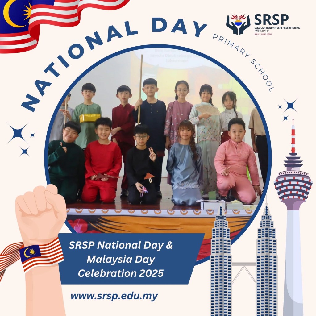 SRSP National Day and Malaysia Day Celebration 2025 – Unity in Diversity at Sekolah Rendah Seri Presbyterian Batu Pahat Johor Malaysia 15
