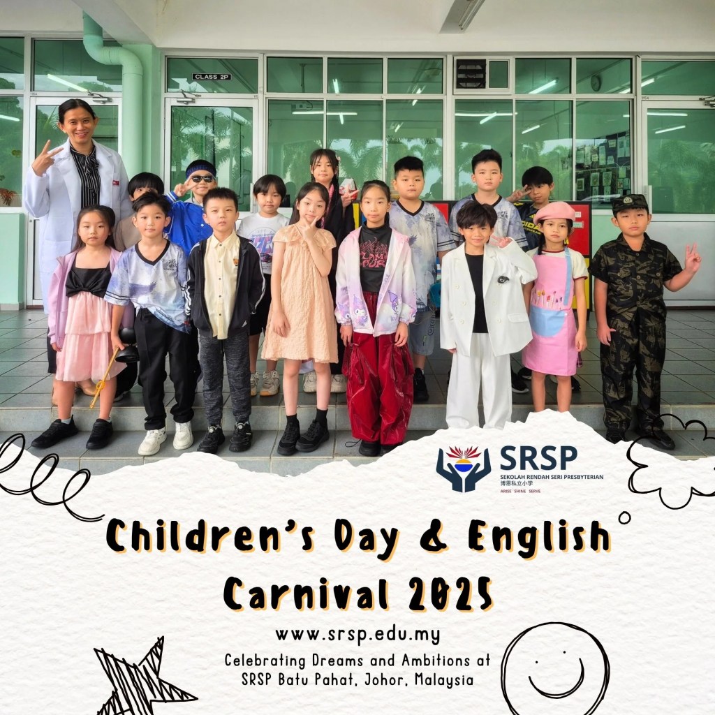 Batu Pahat Children’s Day and BP English Carnival 2025 - Celebrating Dreams and Ambitions at SRSP Batu Pahat Johor Malaysia 06