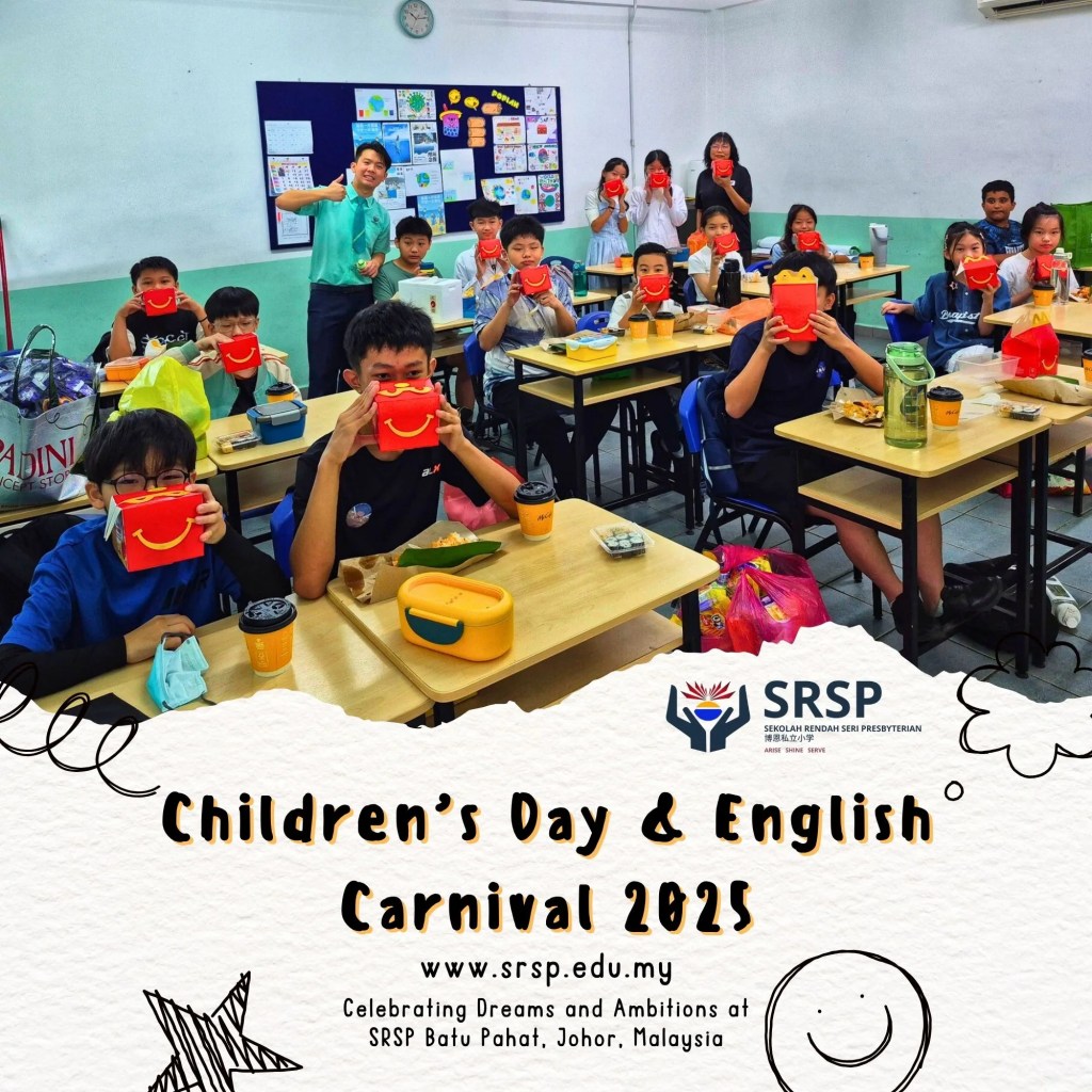Batu Pahat Children’s Day and BP English Carnival 2025 - Celebrating Dreams and Ambitions at SRSP Batu Pahat Johor Malaysia 09