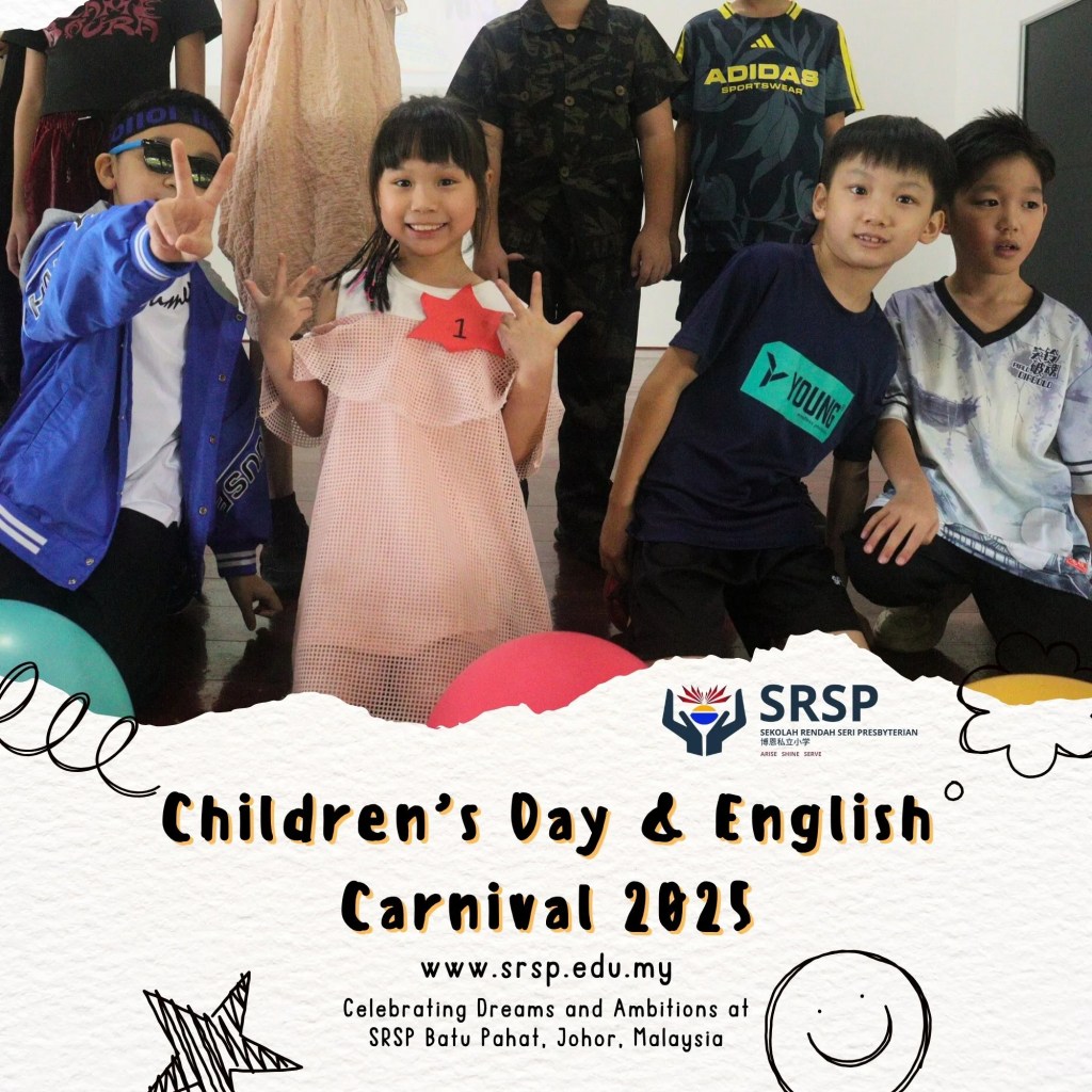 Batu Pahat Children’s Day and BP English Carnival 2025 - Celebrating Dreams and Ambitions at SRSP Batu Pahat Johor Malaysia 16