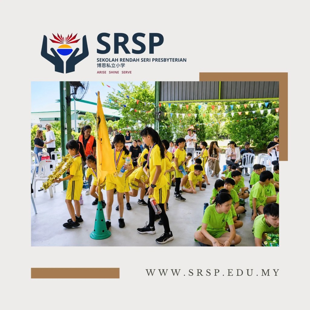 SRSP Sports Day 2026 Batu Pahat – A Joyful Celebration of Teamwork, Sportsmanship and School Spirit - Sekolah Rendah Seri Presbyterian - Primary School Batu Pahat A02