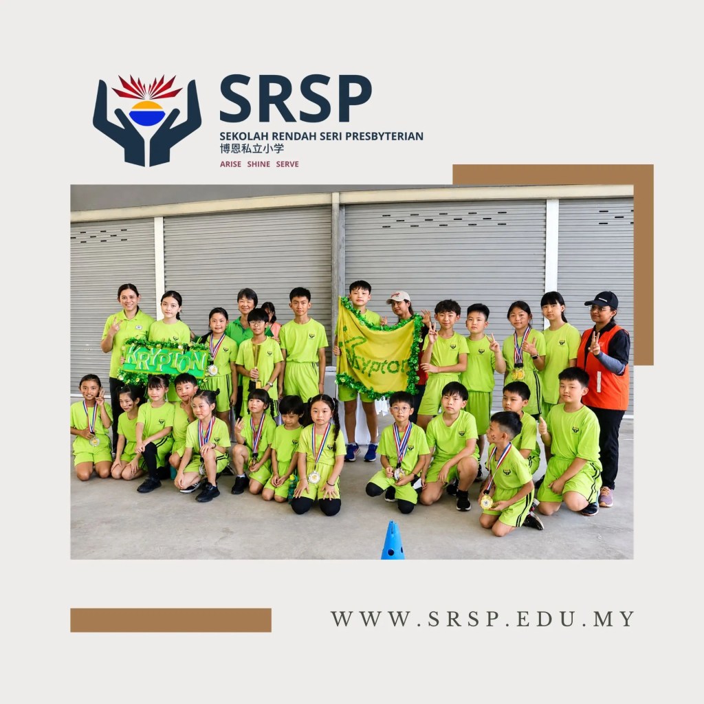 SRSP Sports Day 2026 Batu Pahat – A Joyful Celebration of Teamwork, Sportsmanship and School Spirit - Sekolah Rendah Seri Presbyterian - Primary School Batu Pahat A04