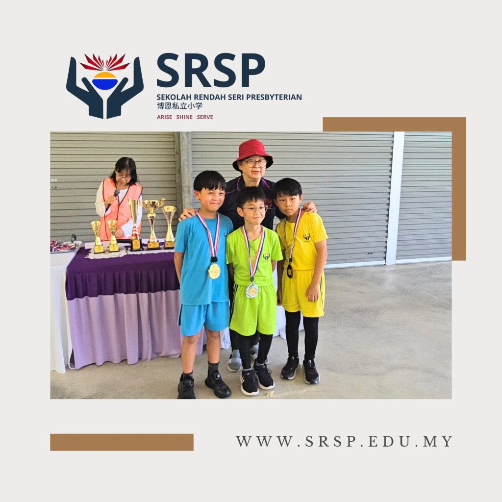 SRSP Sports Day 2026 Batu Pahat – A Joyful Celebration of Teamwork, Sportsmanship and School Spirit - Sekolah Rendah Seri Presbyterian - Primary School Batu Pahat A21