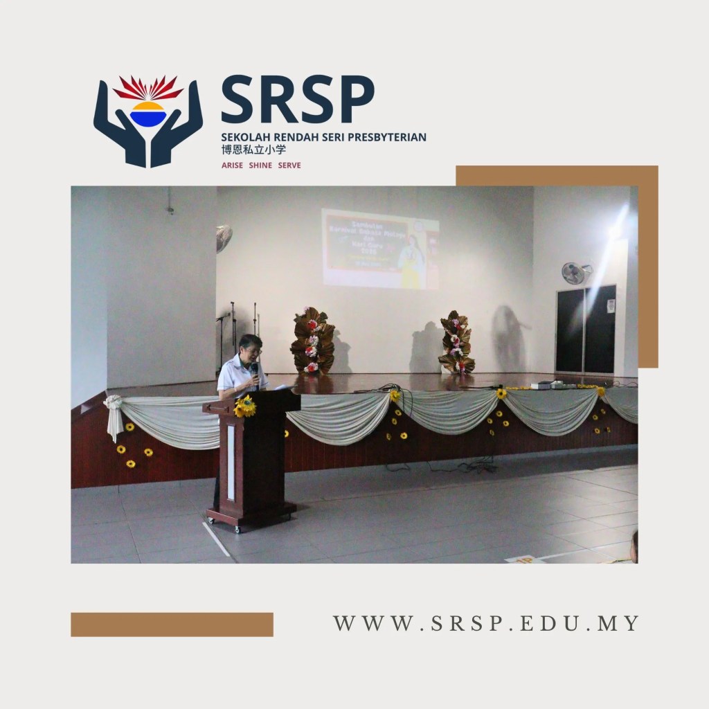 Teacher’s Day Celebration 2026 and Bahasa Melayu Carnival at SRSP Batu Pahat - Sekolah Rendah Seri Presbyterian Primary School - Sekolah Rendah Batu Pahat Johor A05