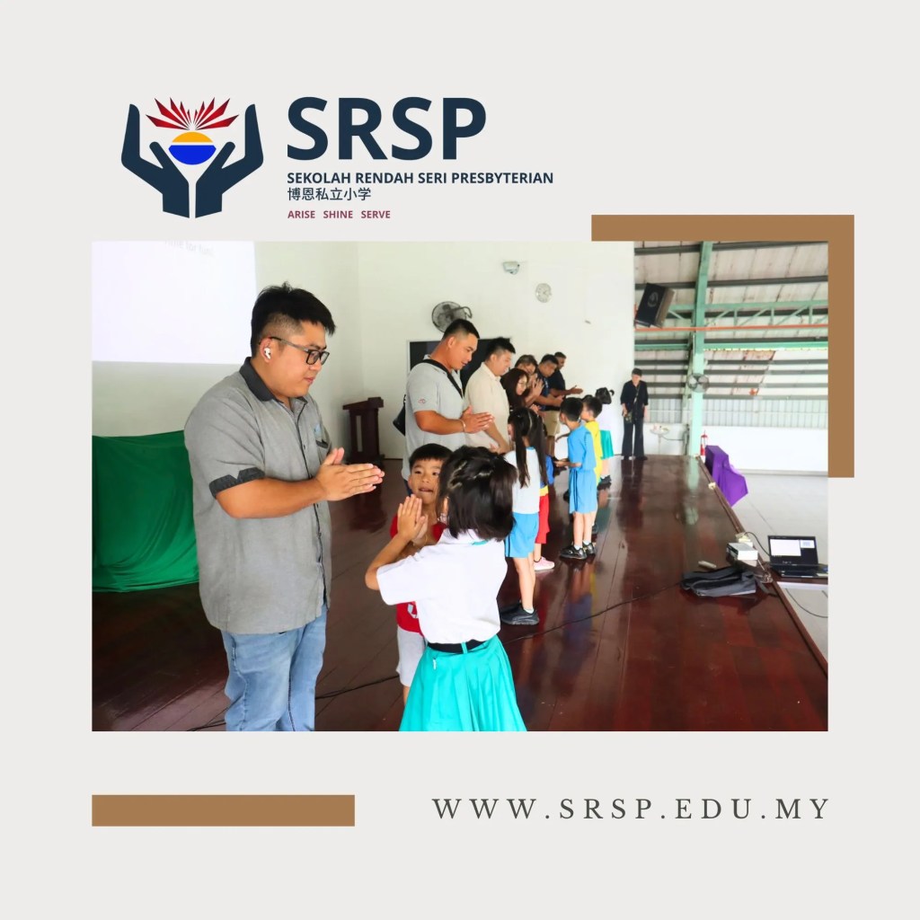 SRSP Parents’ Day 2026: Strengthening Parent-Child Bonds Through Faith, Fun and Family | Sekolah Rendah Seri Presbyterian Batu Pahat Johor